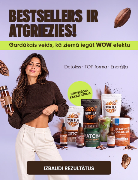 Sākumlapa | WOW Tea Latvia 🇱🇻 Sākumlapa | wow tea web index banner cocoa back in stock 2026 m LV