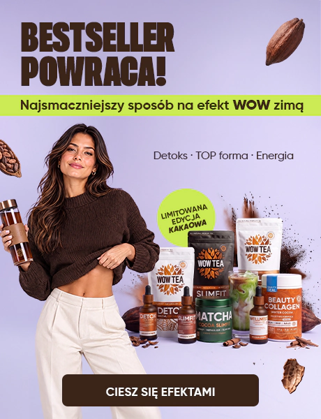 Strona główna | WOW TEA Polska 🇵🇱 Strona główna | wow tea web index banner cocoa back in stock 2026 m PL