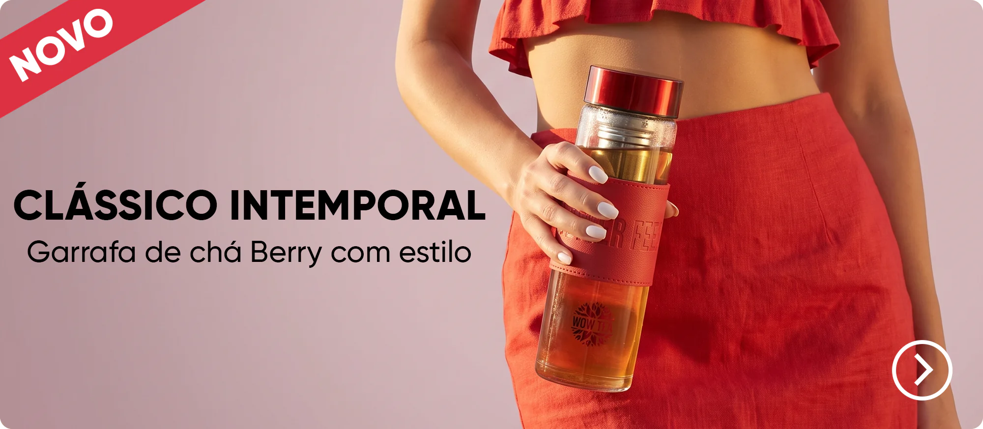 O começo | wow tea web mini index banner 2 berry bottle PT